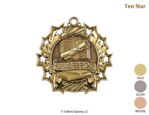 Honor Roll Medal - Ten Star